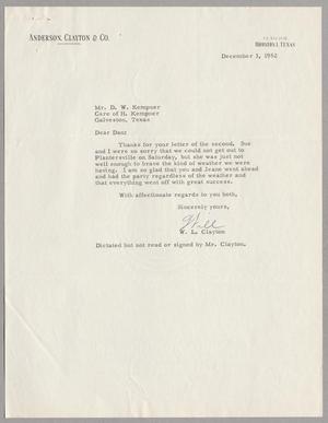 [Letter from W. L. Clayton to Daniel W. Kempner, December 3, 1952]