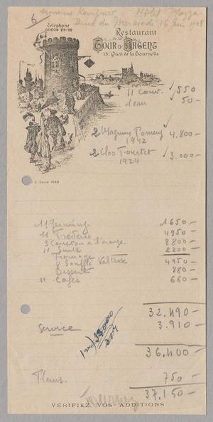 [Bill from the Restaurant de la Tour D'Argent to Mr. Kempner, June 16, 1948]