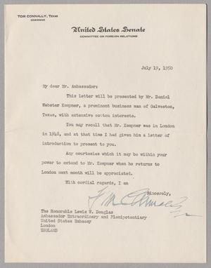 [Letter from Tom Connally to Lewis W. Douglas, July 19, 1950]