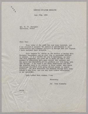 [Letter from Tom Connally to Daniel W. Kempner, July 19, 1950 Copy 3]