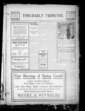 The Daily Tribune. (Bay City, Tex.), Vol. 8, No. 51, Ed. 1 Monday, February 3, 1913