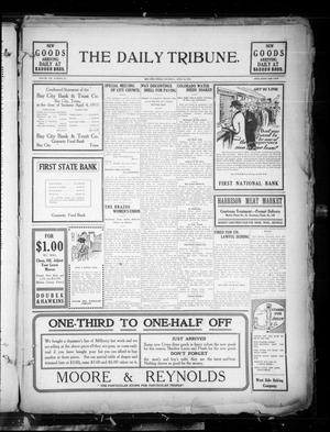 The Daily Tribune. (Bay City, Tex.), Vol. 8, No. 121, Ed. 1 Thursday, April 24, 1913