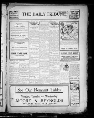 The Daily Tribune. (Bay City, Tex.), Vol. 8, No. 136, Ed. 1 Monday, May 12, 1913