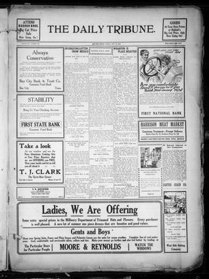 The Daily Tribune. (Bay City, Tex.), Vol. 8, No. 140, Ed. 1 Friday, May 16, 1913