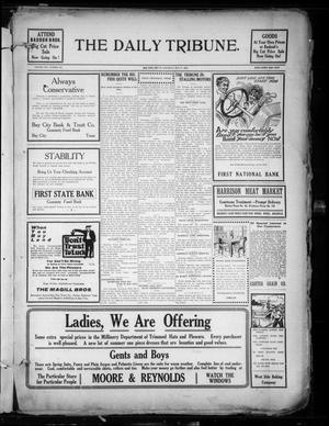 The Daily Tribune. (Bay City, Tex.), Vol. 8, No. 141, Ed. 1 Saturday, May 17, 1913