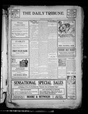 The Daily Tribune. (Bay City, Tex.), Vol. 8, No. 147, Ed. 1 Saturday, May 24, 1913