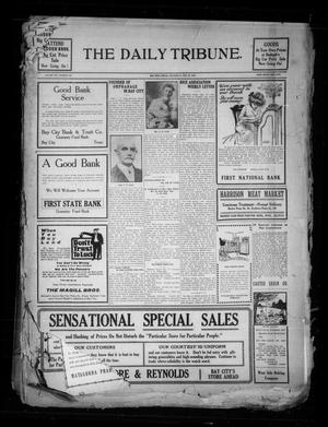 The Daily Tribune. (Bay City, Tex.), Vol. 8, No. 150, Ed. 1 Wednesday, May 28, 1913