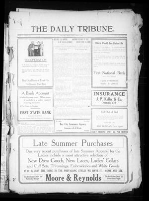 The Daily Tribune. (Bay City, Tex.), Vol. 10, No. 202, Ed. 1 Friday, July 2, 1915
