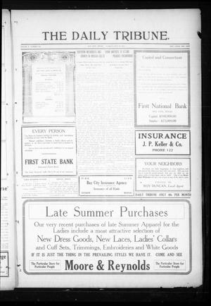 The Daily Tribune. (Bay City, Tex.), Vol. 10, No. 210, Ed. 1 Tuesday, July 13, 1915