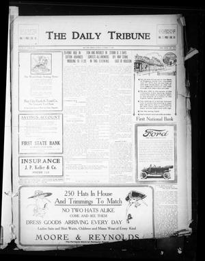 The Daily Tribune (Bay City, Tex.), Vol. 11, No. 294, Ed. 1 Tuesday, October 17, 1916