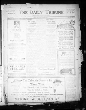 Primary view of object titled 'The Daily Tribune (Bay City, Tex.), Vol. 12, No. 6, Ed. 1 Tuesday, November 14, 1916'.