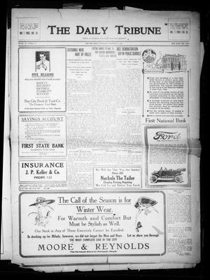 The Daily Tribune (Bay City, Tex.), Vol. 12, No. 14, Ed. 1 Wednesday, November 22, 1916
