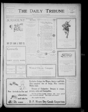 The Daily Tribune (Bay City, Tex.), Vol. 13, No. 305, Ed. 1 Monday, November 4, 1918