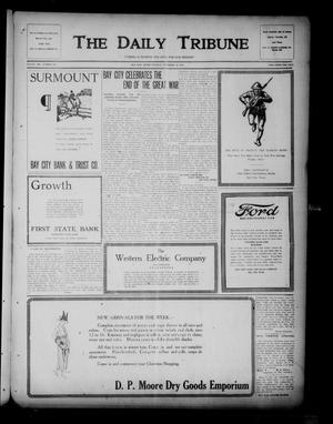The Daily Tribune (Bay City, Tex.), Vol. 13, No. 311, Ed. 1 Tuesday, November 12, 1918