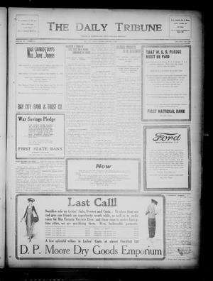 The Daily Tribune (Bay City, Tex.), Vol. 14, No. 41, Ed. 1 Monday, January 6, 1919