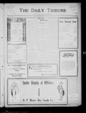 The Daily Tribune (Bay City, Tex.), Vol. 14, No. 128, Ed. 1 Friday, April 18, 1919