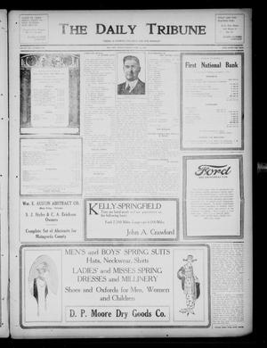 The Daily Tribune (Bay City, Tex.), Vol. 14, No. 134, Ed. 1 Friday, April 25, 1919
