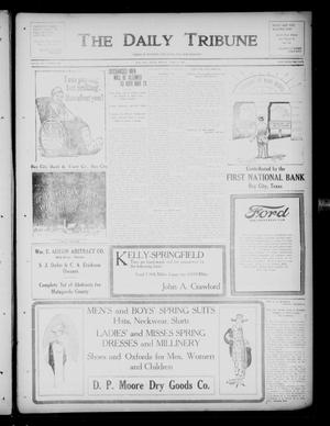 The Daily Tribune (Bay City, Tex.), Vol. 14, No. 136, Ed. 1 Monday, April 28, 1919