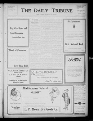 The Daily Tribune (Bay City, Tex.), Vol. 14, No. 148, Ed. 1 Tuesday, May 13, 1919