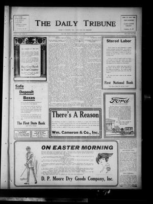 The Daily Tribune (Bay City, Tex.), Vol. 18, No. 61, Ed. 1 Saturday, March 31, 1923