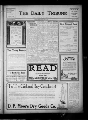 The Daily Tribune (Bay City, Tex.), Vol. 18, No. 81, Ed. 1 Tuesday, April 24, 1923