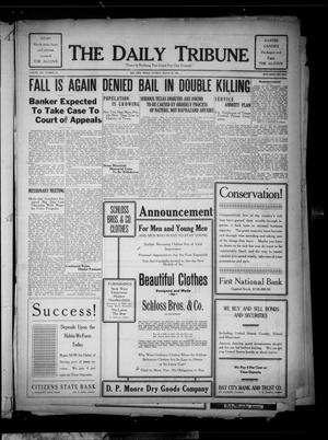 The Daily Tribune (Bay City, Tex.), Vol. 21, No. 33, Ed. 1 Tuesday, March 30, 1926