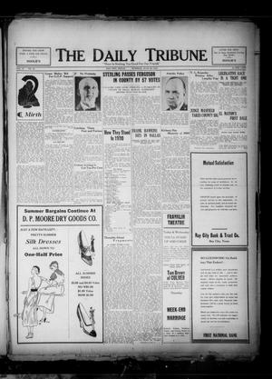 The Daily Tribune (Bay City, Tex.), Vol. 28, No. 70, Ed. 1 Tuesday, July 26, 1932