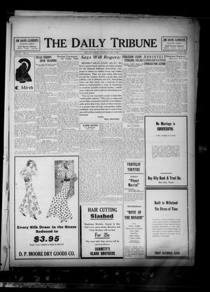The Daily Tribune (Bay City, Tex.), Vol. 28, No. 82, Ed. 1 Tuesday, August 9, 1932