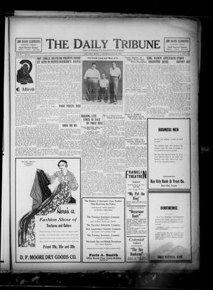 The Daily Tribune (Bay City, Tex.), Vol. 28, No. 92, Ed. 1 Saturday, August 20, 1932