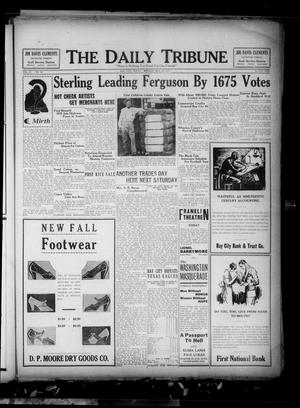 The Daily Tribune (Bay City, Tex.), Vol. 28, No. 99, Ed. 1 Monday, August 29, 1932