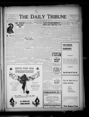 The Daily Tribune (Bay City, Tex.), Vol. 28, No. 182, Ed. 1 Tuesday, December 6, 1932