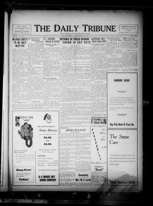 The Daily Tribune (Bay City, Tex.), Vol. 28, No. 188, Ed. 1 Tuesday, December 13, 1932