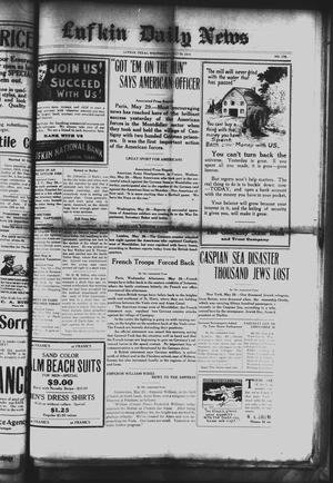 Primary view of object titled 'Lufkin Daily News (Lufkin, Tex.), Vol. [3], No. 176, Ed. 1 Wednesday, May 29, 1918'.