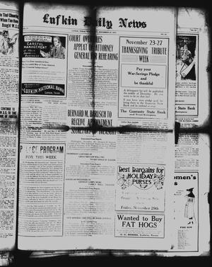 Lufkin Daily News (Lufkin, Tex.), Vol. 4, No. 22, Ed. 1 Wednesday, November 27, 1918