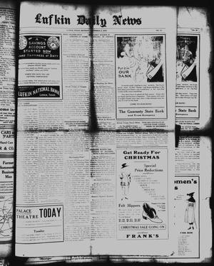 Primary view of object titled 'Lufkin Daily News (Lufkin, Tex.), Vol. 4, No. 31, Ed. 1 Monday, December 9, 1918'.