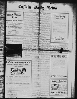 Lufkin Daily News (Lufkin, Tex.), Vol. 5, No. 22, Ed. 1 Friday, November 28, 1919