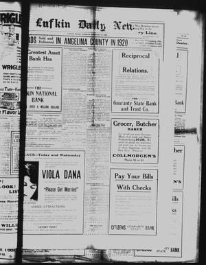 Lufkin Daily News (Lufkin, Tex.), Vol. [5], No. [84], Ed. 1 Tuesday, February 10, 1920