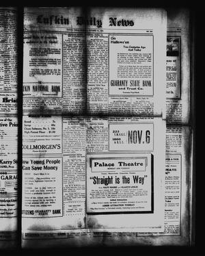 Primary view of object titled 'Lufkin Daily News (Lufkin, Tex.), Vol. 6, No. 309, Ed. 1 Monday, October 31, 1921'.