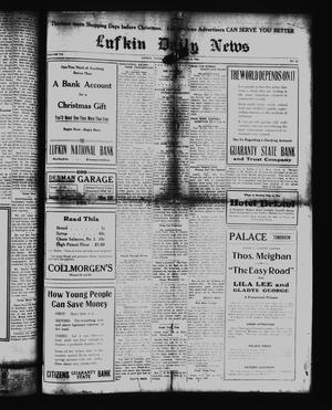 Lufkin Daily News (Lufkin, Tex.), Vol. 7, No. 32, Ed. 1 Friday, December 9, 1921