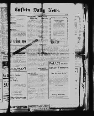 Lufkin Daily News (Lufkin, Tex.), Vol. [7], No. 81, Ed. 1 Monday, February 6, 1922