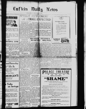 Lufkin Daily News (Lufkin, Tex.), Vol. [7], No. 229, Ed. 1 Saturday, July 29, 1922