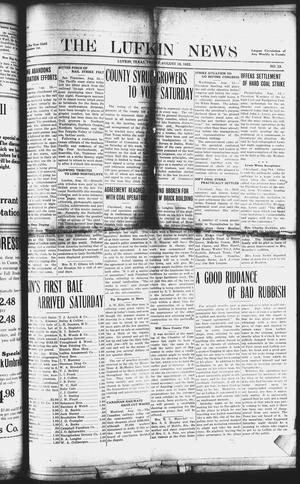 The Lufkin News (Lufkin, Tex.), Vol. [17], No. 22, Ed. 1 Friday, August 18, 1922
