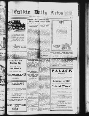 Primary view of Lufkin Daily News (Lufkin, Tex.), Vol. 8, No. 9, Ed. 1 Friday, November 10, 1922