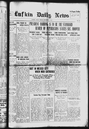 Lufkin Daily News (Lufkin, Tex.), Vol. 8, No. 25, Ed. 1 Friday, December 1, 1922