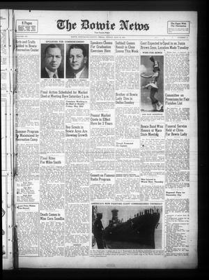 The Bowie News (Bowie, Tex.), Vol. 20, No. 11, Ed. 1 Friday, May 16, 1941