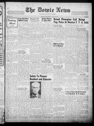 The Bowie News (Bowie, Tex.), Vol. 25, No. 6, Ed. 1 Friday, April 19, 1946