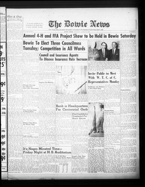 Primary view of object titled 'The Bowie News (Bowie, Tex.), Vol. 37, No. 2, Ed. 1 Thursday, March 27, 1958'.