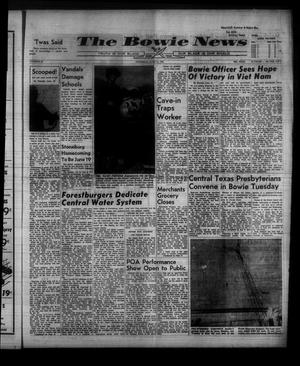 Primary view of object titled 'The Bowie News (Bowie, Tex.), Vol. 44, No. 23, Ed. 1 Thursday, June 10, 1965'.