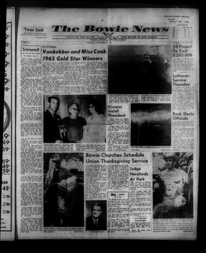 Primary view of object titled 'The Bowie News (Bowie, Tex.), Vol. 44, No. 46, Ed. 1 Thursday, November 18, 1965'.