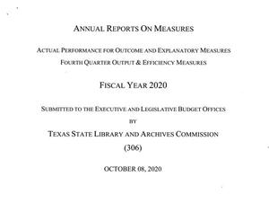Texas State Library and Archives Commission Annual Report on Measures: 2020